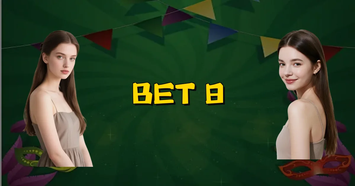 Bet 8 Oficial