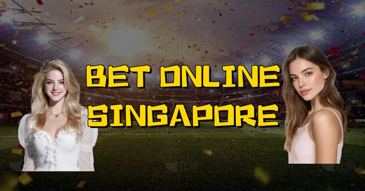 Bet Online Singapore Oficial