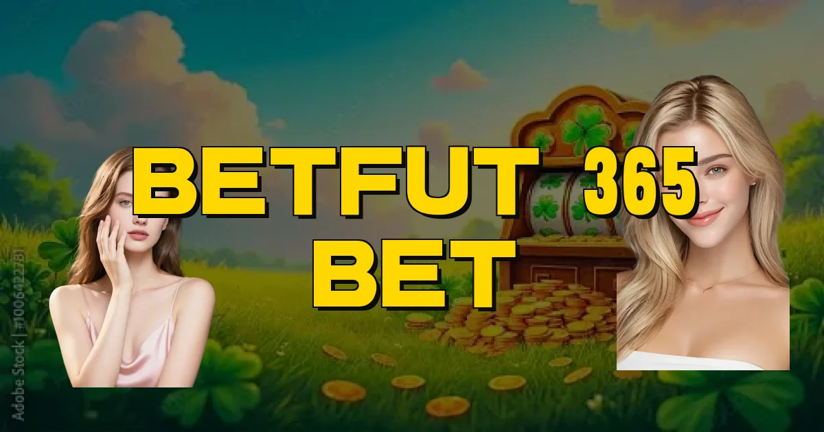 Betfut 365 Bet Oficial