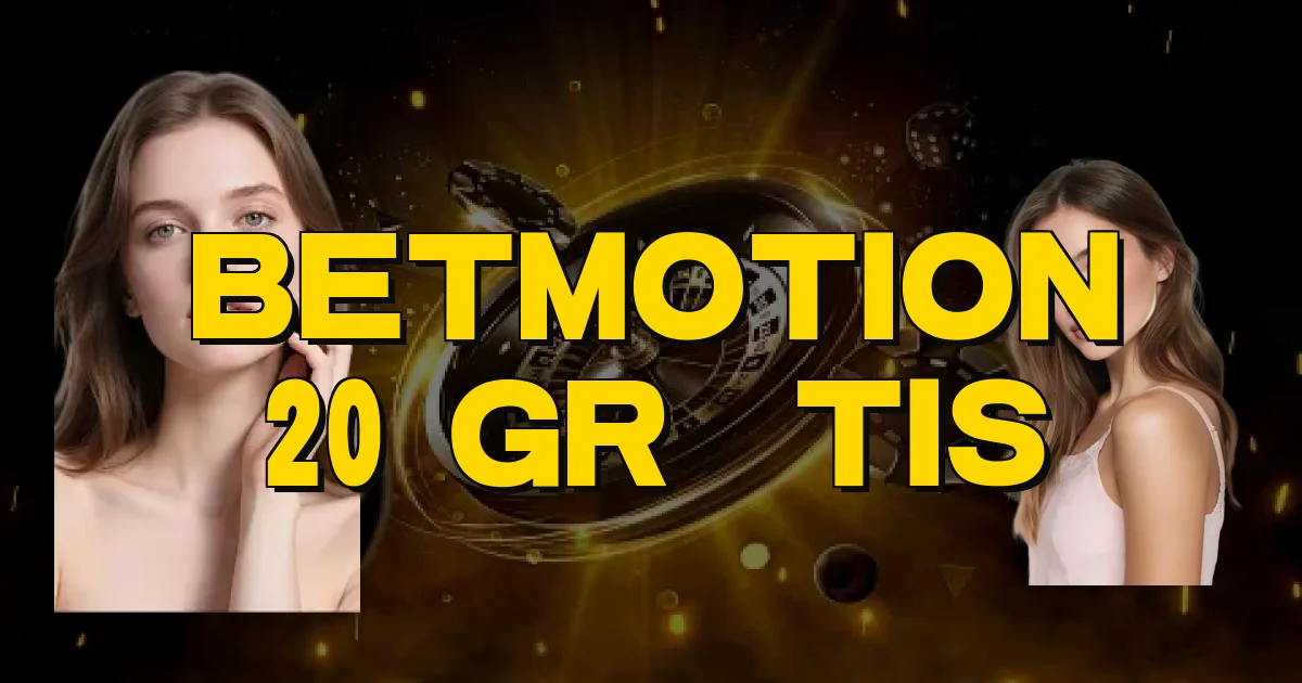 Betmotion 20 Grátis Oficial