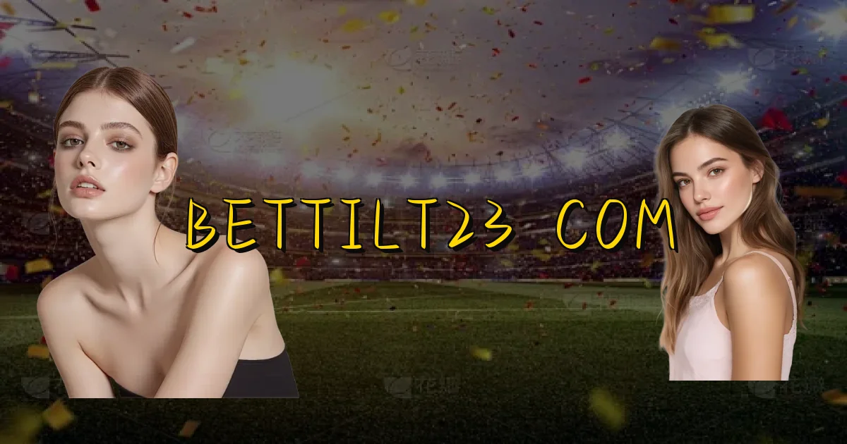 Bettilt23 Com Oficial