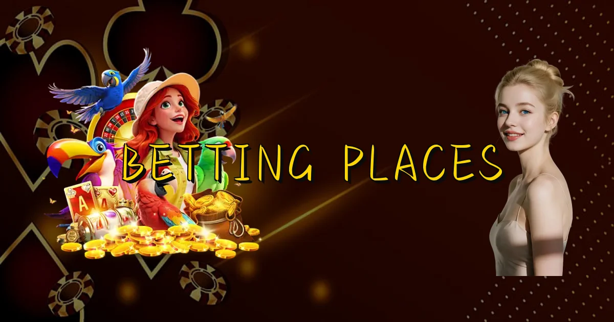 Betting Places Oficial