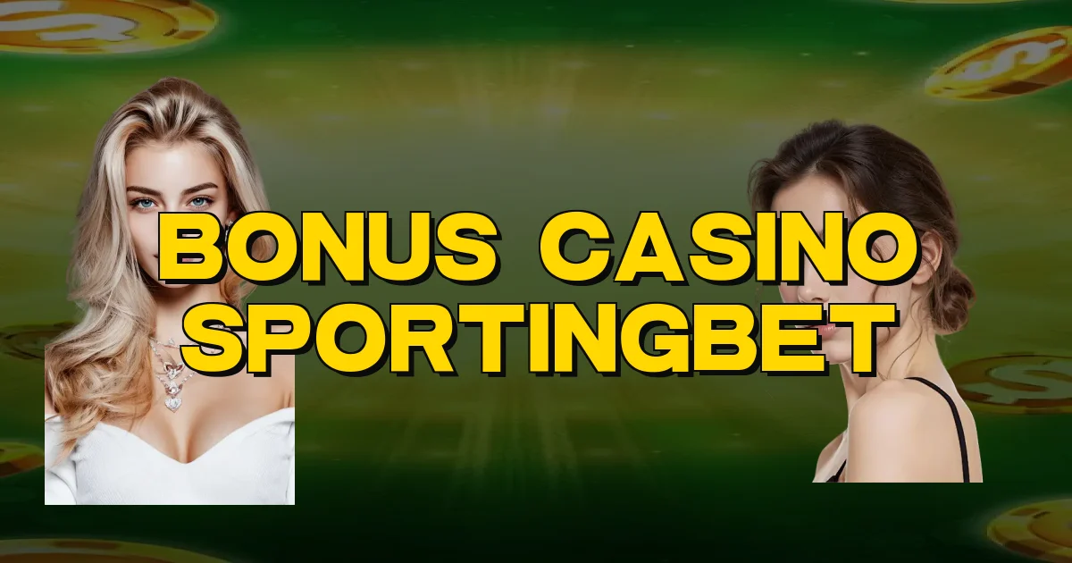Bonus Casino Sportingbet Oficial