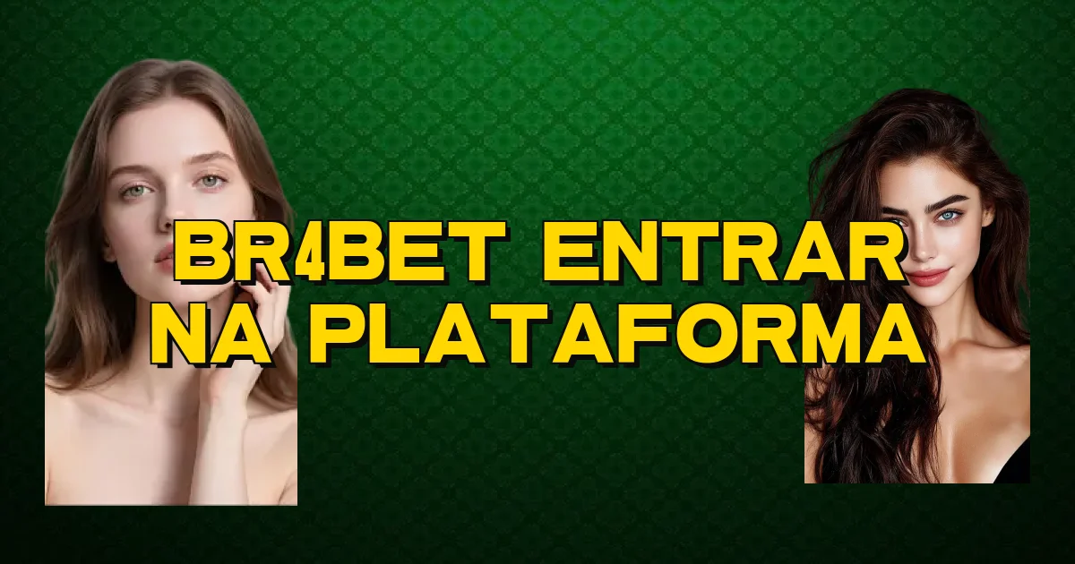 Br4Bet Entrar Na Plataforma Oficial