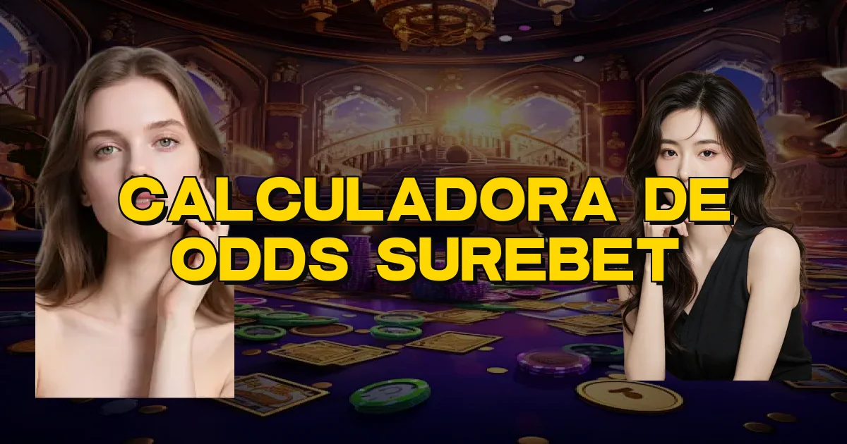 Calculadora De Odds Surebet Oficial