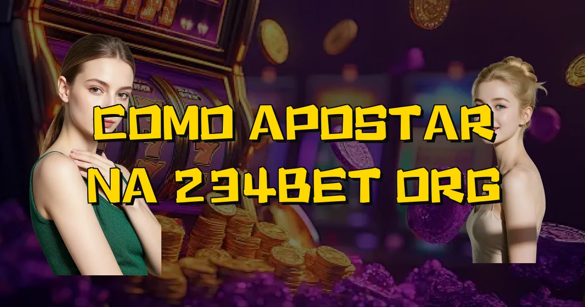 Como Apostar Na 234Bet Org Oficial