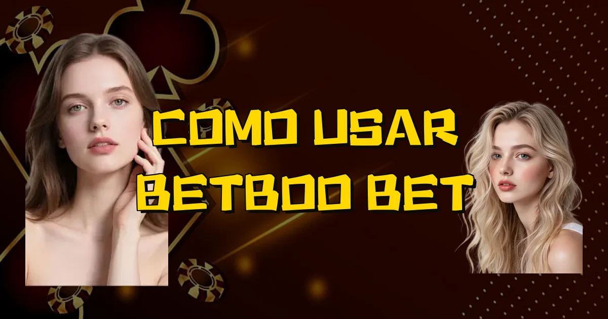 Como Usar Betboo Bet Oficial