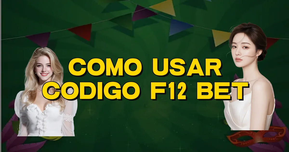 Como Usar Codigo F12 Bet Oficial