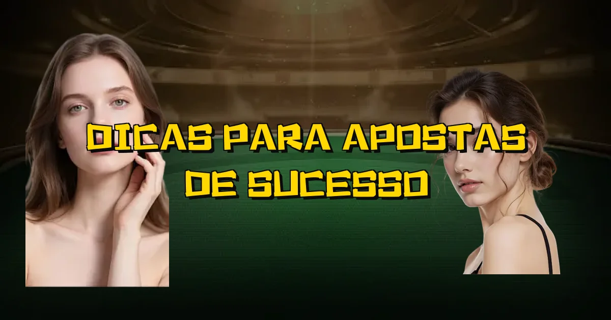 Dicas Para Apostas De Sucesso Oficial