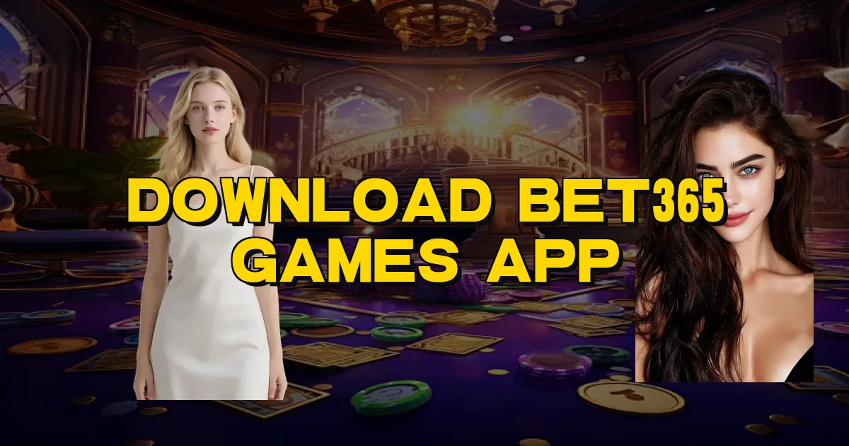 Download Bet365 Games App Oficial