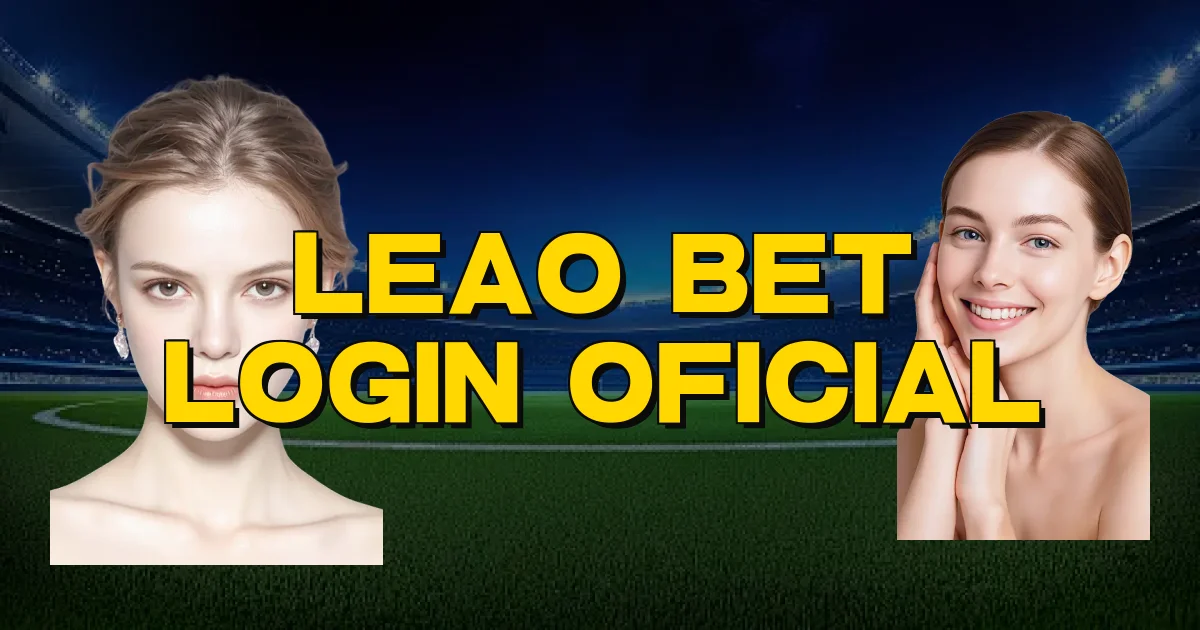 Leao Bet Login Oficial Oficial
