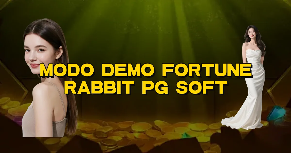 Modo Demo Fortune Rabbit Pg Soft Oficial