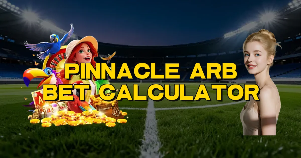 Pinnacle Arb Bet Calculator Oficial