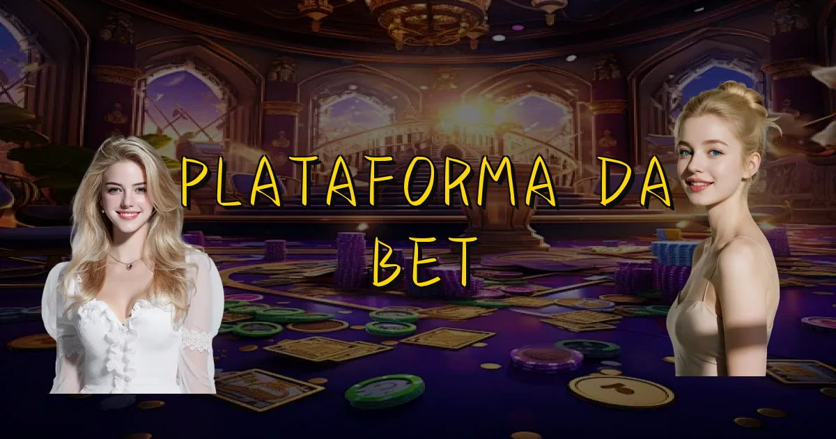 Plataforma Da Bet Oficial