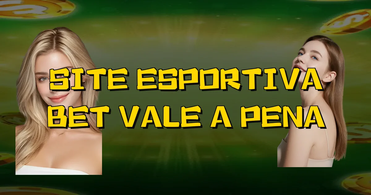 Site Esportiva Bet Vale A Pena Oficial