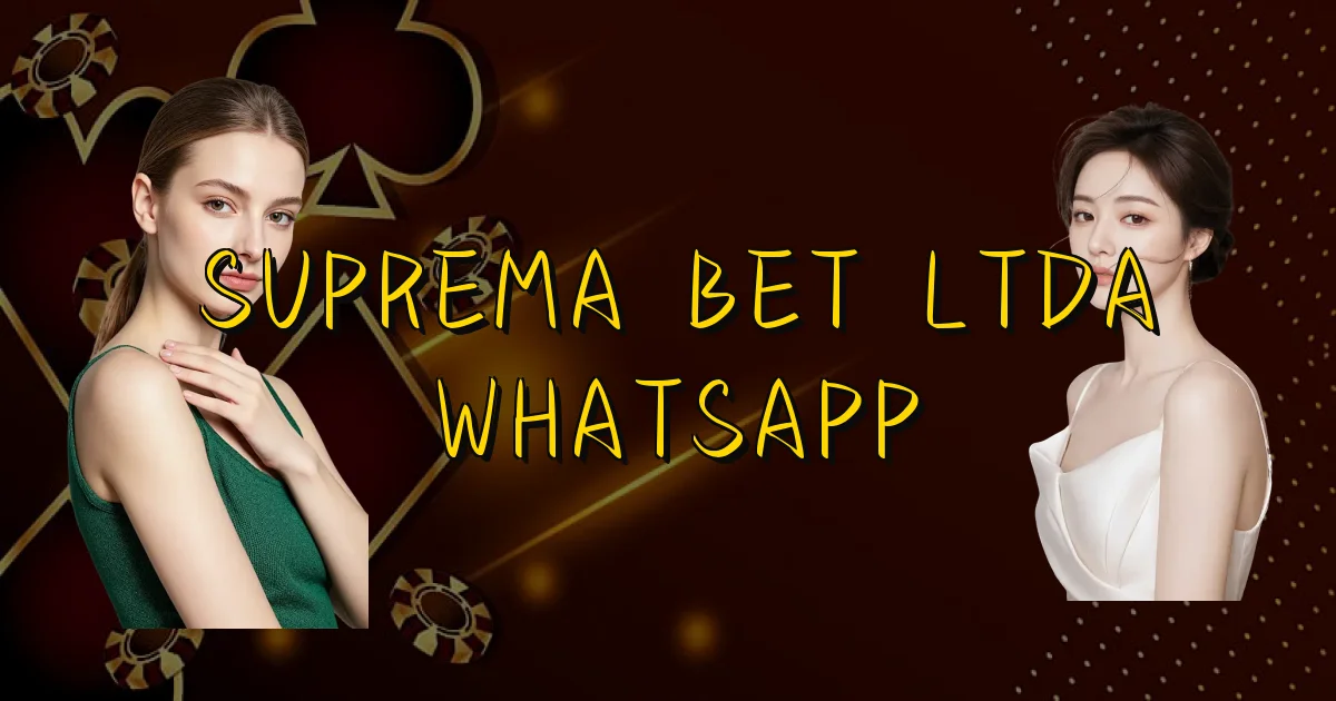 Suprema Bet Ltda Whatsapp Oficial