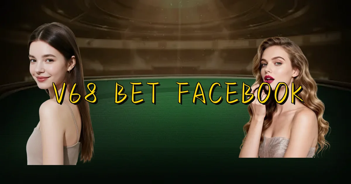 V68 Bet Facebook Oficial