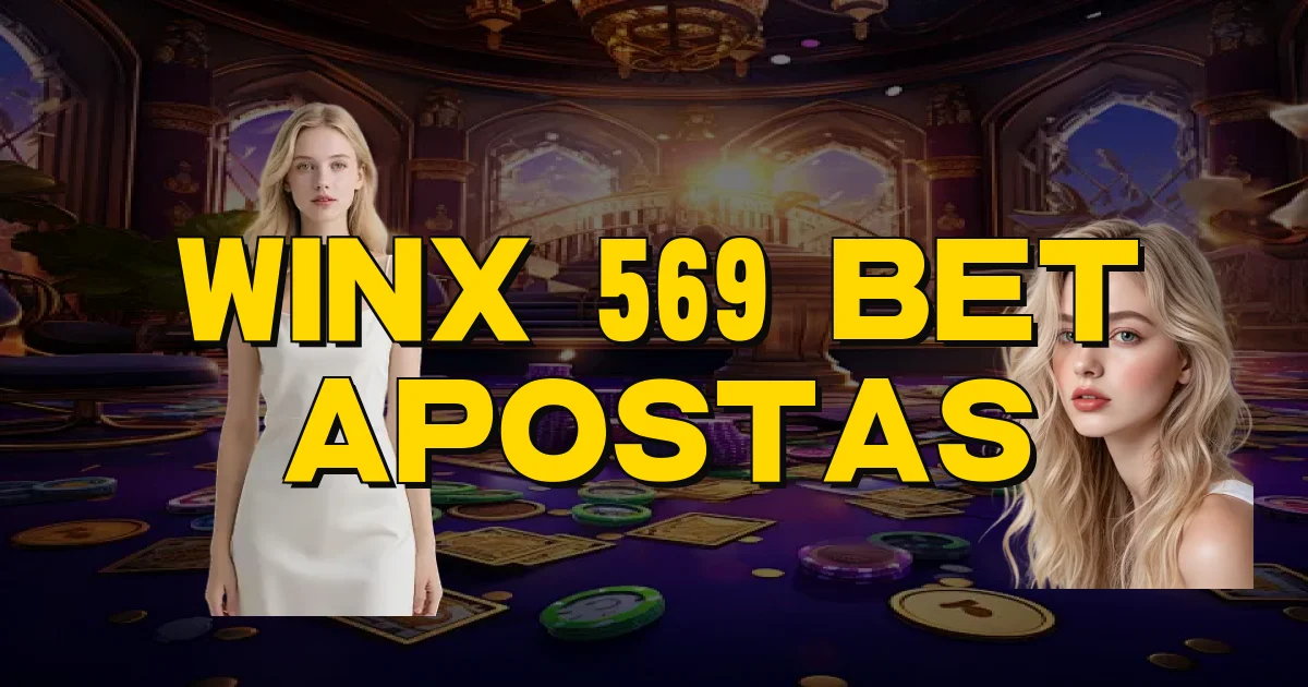 Winx 569 Bet Apostas Oficial